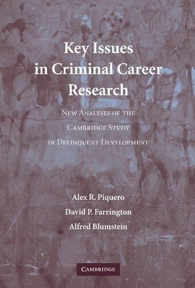 Key Issues in Criminal Career Research