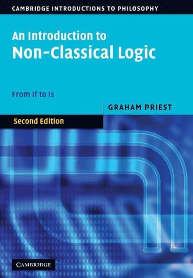 An Introduction to Non-Classical Logic