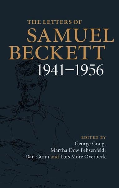 The Letters of Samuel Beckett: Volume 2, 1941-1956