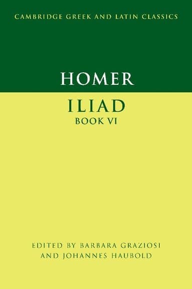Homer: Iliad Book VI