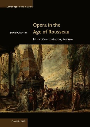 Opera in the Age of Rousseau