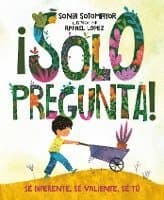 ¡Solo pregunta!