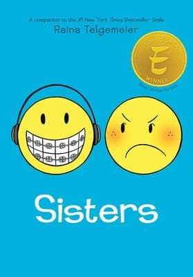 Sisters: A Graphic Novel