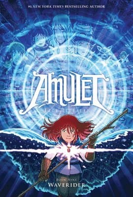 Waverider: A Graphic Novel (Amulet #9)