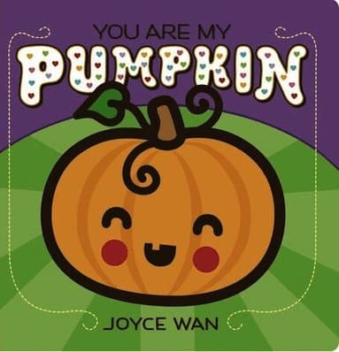 You Are My Pumpkin