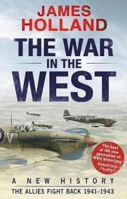 War in the West: A New History