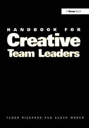 Handbook for Creative Team Leaders