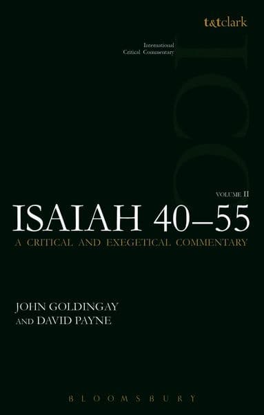 Isaiah 40-55 Vol 2 (ICC)