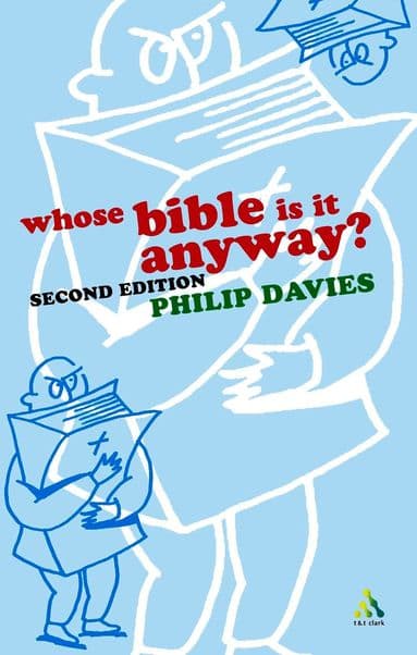 Whose Bible is it Anyway?