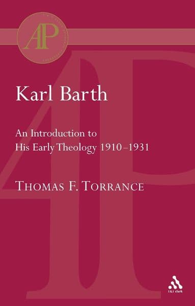 Karl Barth: Introduction to Early Theology
