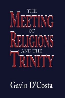 Meeting of Religions and the Trinity