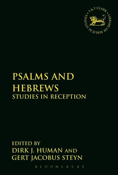 Psalms and Hebrews
