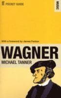 Faber Pocket Guide to Wagner