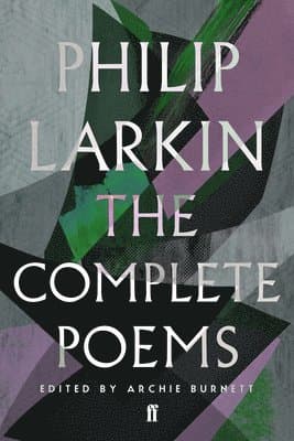 Complete Poems of Philip Larkin