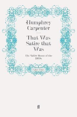 That Was Satire that Was