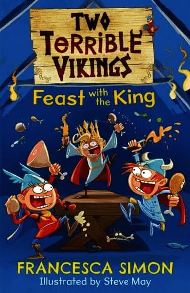 Two Terrible Vikings Feast with the King