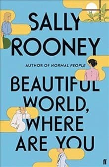 Omslag till boken Beautiful World, Where Are You av Sally Rooney