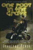 One Foot in the Grave