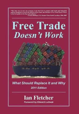 Free Trade Doesn't Work