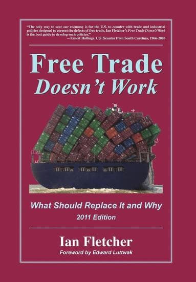 Free Trade Doesn't Work