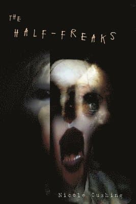 Half-Freaks