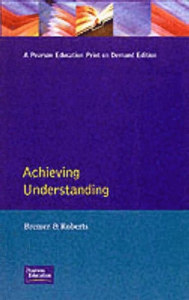 Achieving Understanding