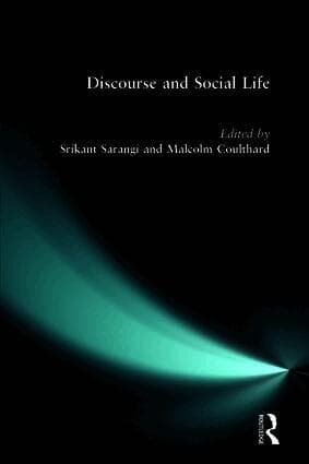 Discourse and Social Life