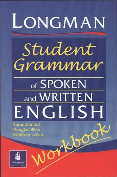 Longmans Student Grammar of Spoken and Written English Workbook