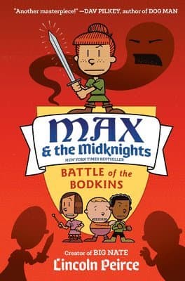Max and the Midknights: Battle of the Bodkins