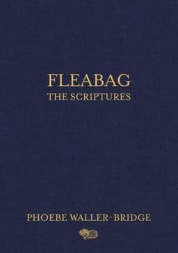 Fleabag: The Scriptures