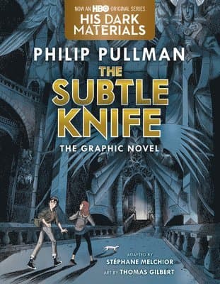 Omslag till boken The Subtle Knife Graphic Novel av Philip Pullman