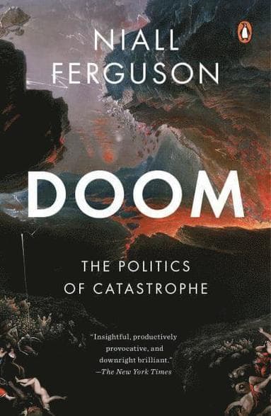 Doom: The Politics of Catastrophe