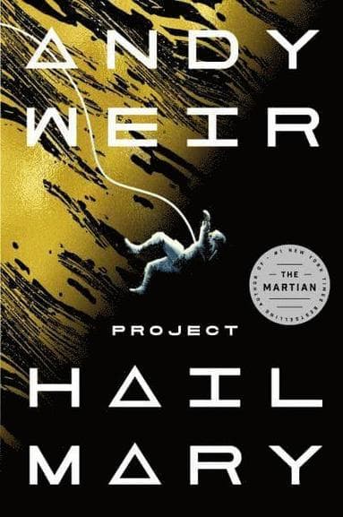 Omslag till boken Project Hail Mary av Andy Weir