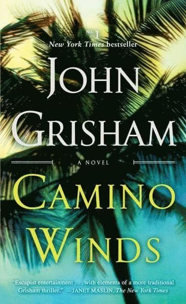 Omslag till boken Camino Winds av John Grisham