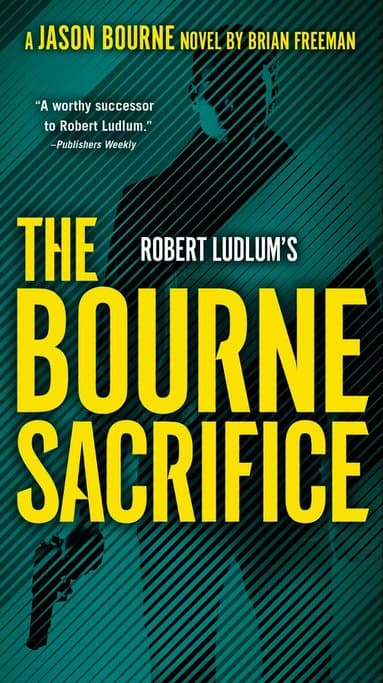 Robert Ludlum's the Bourne Sacrifice