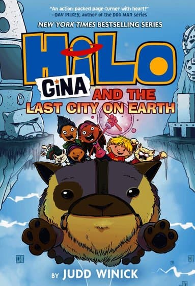Hilo Book 9: Gina and the Last City on Earth