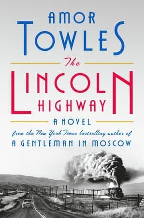 Omslag till boken The Lincoln Highway av Amor Towles