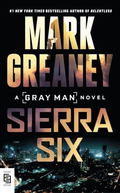 Omslag till boken Sierra Six av Mark Greaney