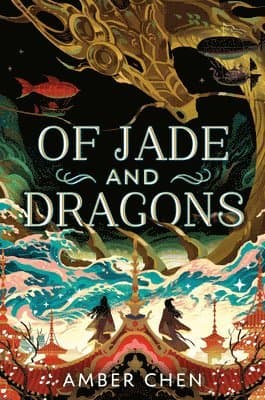 Omslag till boken Of Jade and Dragons av Amber Chen