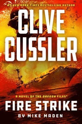 Omslag till boken Clive Cussler Fire Strike av Mike Maden