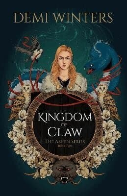 Kingdom of Claw: The Ashen Series; Book Two