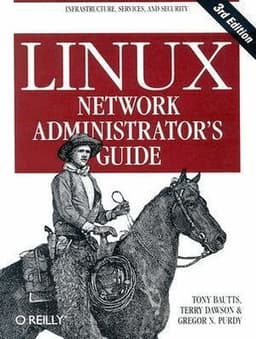 Linux Network Administrator's Guide