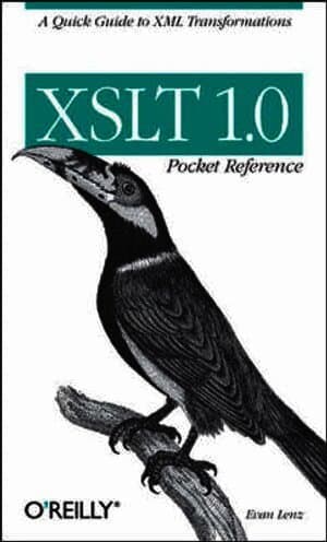 XSLT 1.0 Pocket Reference