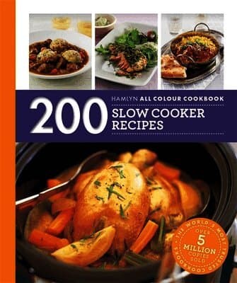 Hamlyn All Colour Cookery: 200 Slow Cooker Recipes