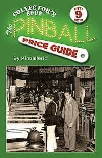The Pinball Price Guide, Ninth Edition