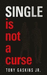 Single Is Not A Curse