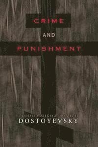 Crime and Punishment