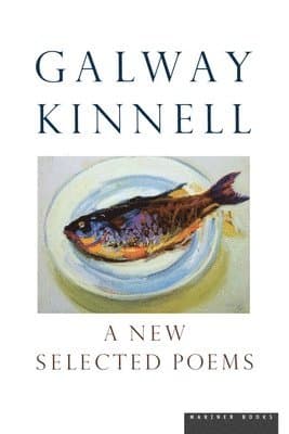 Galway Kinnell best book