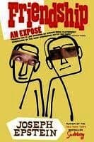 Friendship: An Expose