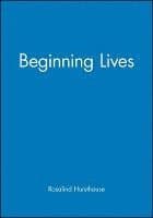 Beginning Lives
